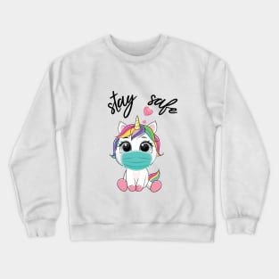 Stay Safe Crewneck Sweatshirt